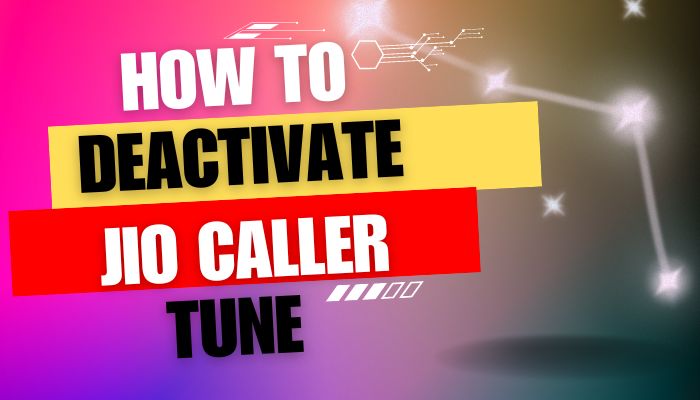 How to deactivate Jio caller tune